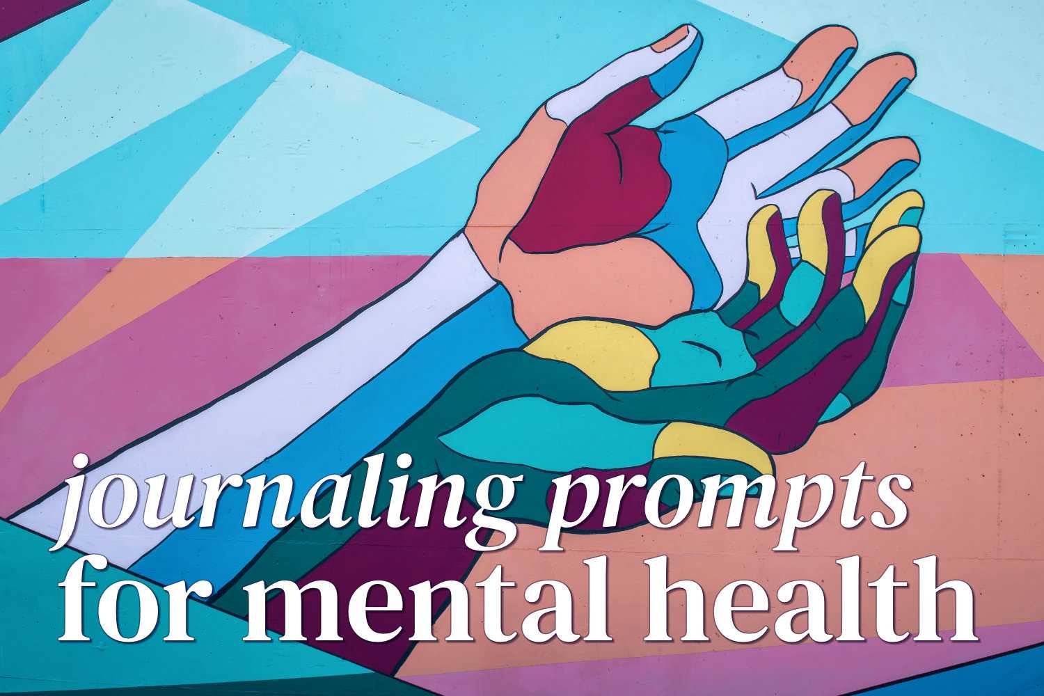 15 easy journaling prompts for better mental health