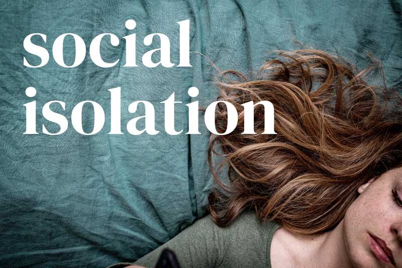 Acknowledging and Mitigating Feelings of Social Isolation